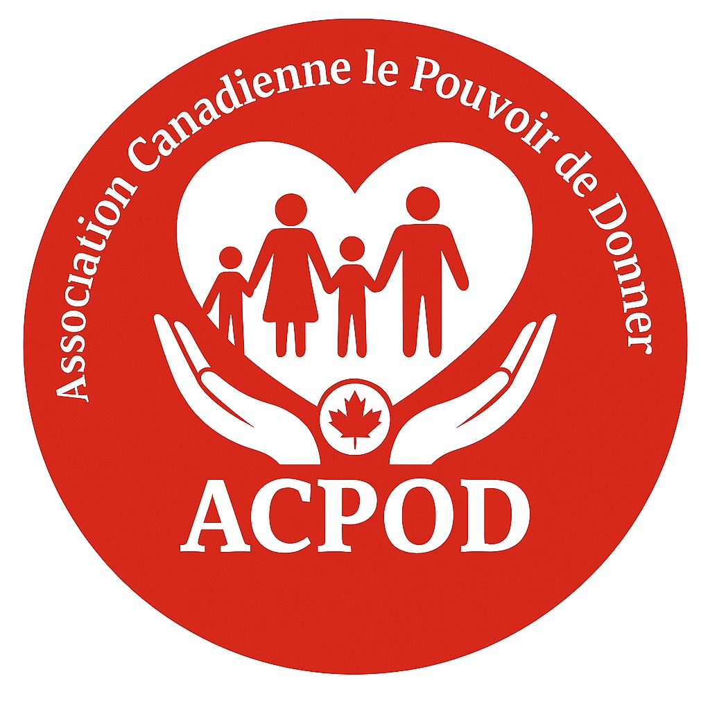 ASSOCIATION CANADIENNE LE POUVOIR DE DONNER (ACPOD)
